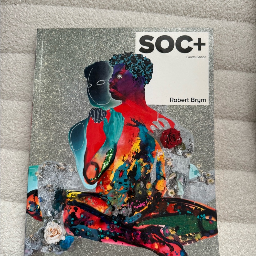 SOC+ Fourth Edition by Robert Brym